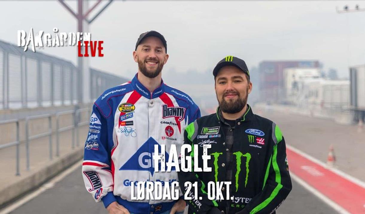 Bakgården Live presenterer: HAGLE