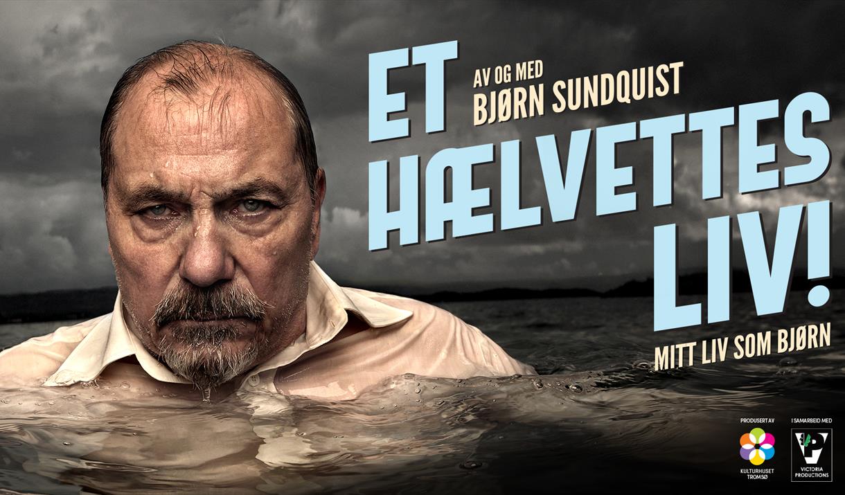 BJØRN SUNDQUIST ET HÆLVETTES LIV
