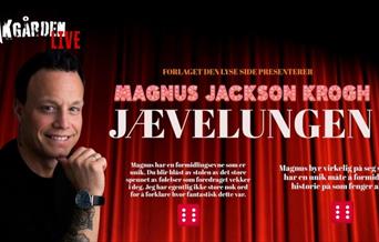 Bakgården LIVE presenterer: "JÆVELUNGEN" - Magnus Jackson Krogh