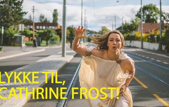 Lykke til, Cathrine Frost!